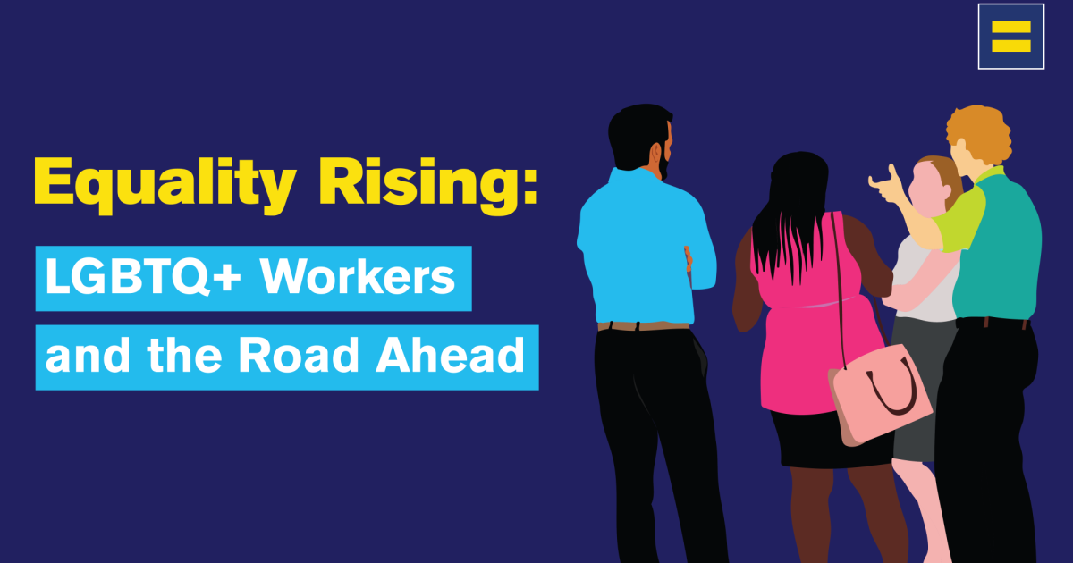 New Human Rights Campaign Foundation Report Underscores Importance of ...